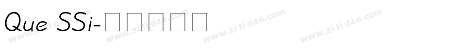 Que SSi字体转换